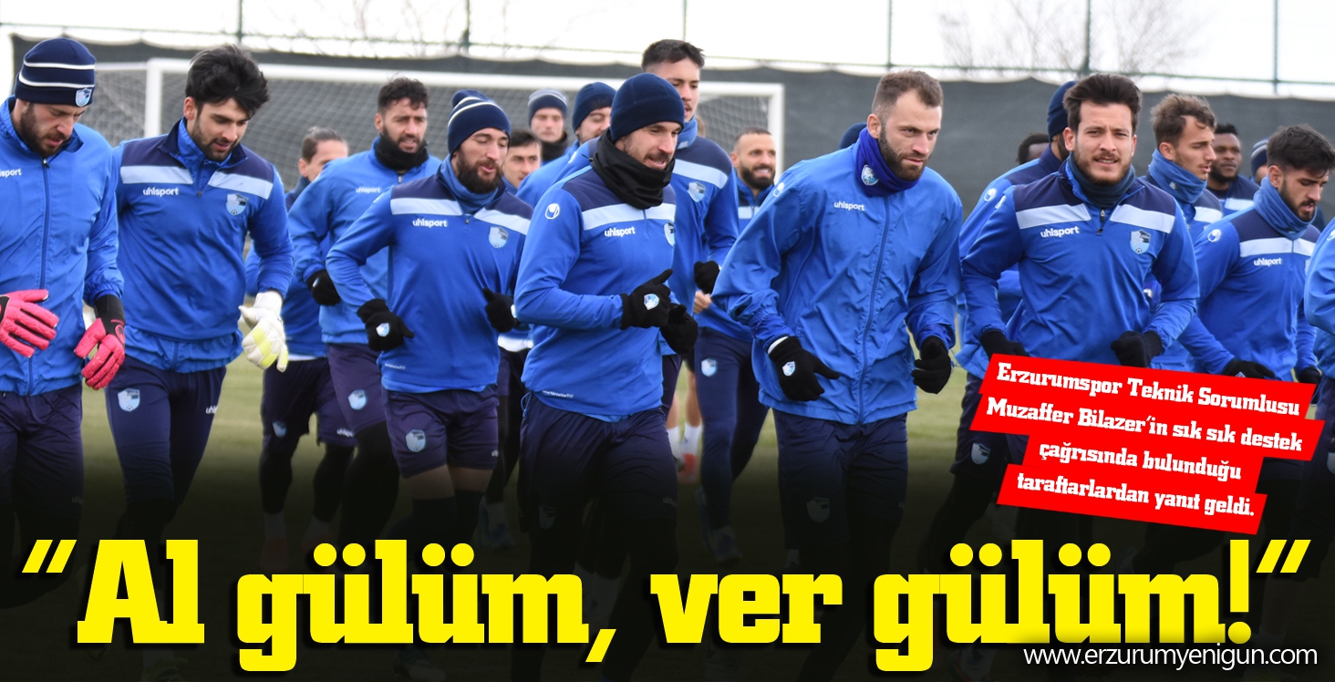 “Al gülüm, ver gülüm!” 