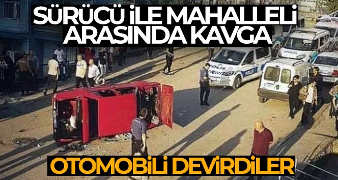 Ankara'da bir otomobil sürücüsü ile mahalleli arasında kavga: Mahalleli otomobili devirdi