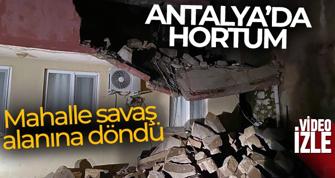 Antalya'da gece yarısı çıkan hortum mahalleyi savaş alanına çevirdi