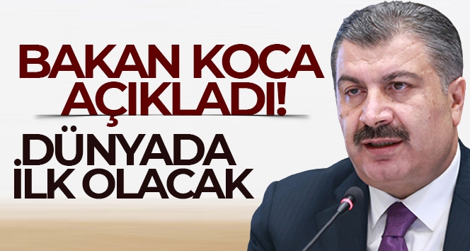 Bakan Koca'dan Turkovac açıklaması! Dünyada ilk olacak