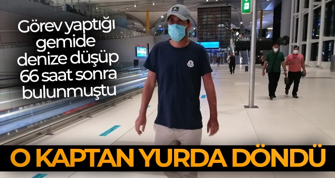 Bali'de balıkçıların kurtardığı Türk gemi kaptanı yurda döndü