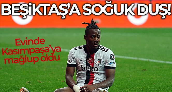 Beşiktaş'a evinde soğuk duş!