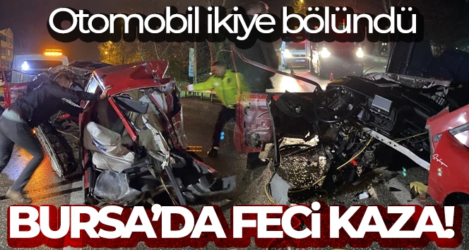 Bursa'da belediye otobüsüne çarpan otomobil ikiye bölündü: 1 ölü