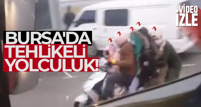 Bursa'da bir motosiklete 5 kişi bindi
