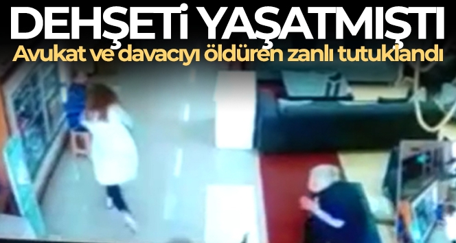 Çifte cinayetin zanlısı tutuklanarak cezaevine gönderildi