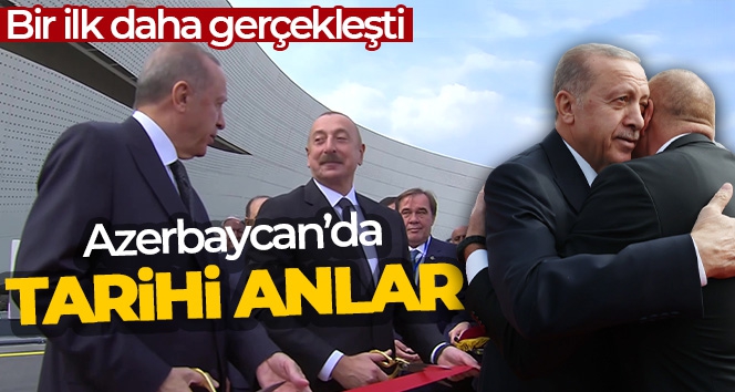 Cumhurbaşkanı Erdoğan ve Aliyev, Zengilan Uluslararası Havalimanının açılışını yaptı