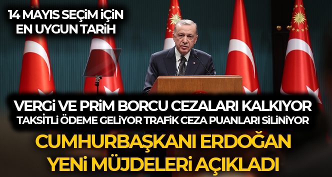 Cumhurbaşkanı Erdoğan yeni müjdeleri açıkladı