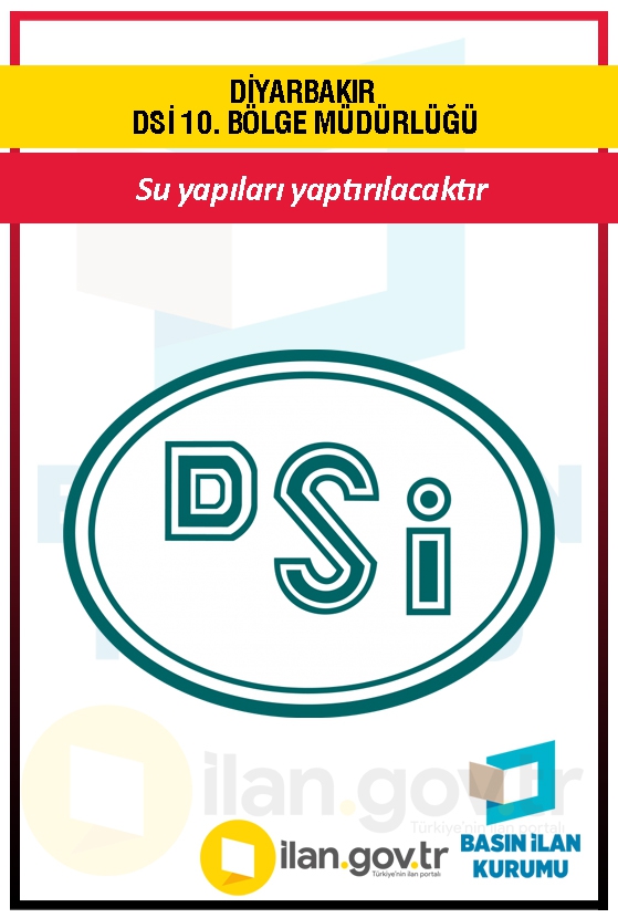 DİYARBAKIR DSİ 10. BÖLGE MÜDÜRLÜĞÜ