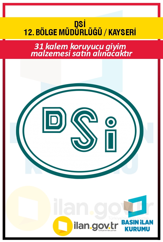 DSİ 12. BÖLGE MÜDÜRLÜĞÜ / KAYSERİ 