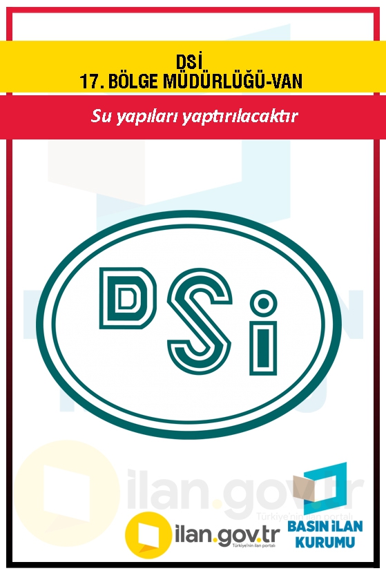 DSİ 17. BÖLGE MÜDÜRLÜĞÜ-VAN