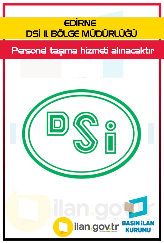 EDİRNE DSİ 11. BÖLGE MÜDÜRLÜĞÜ