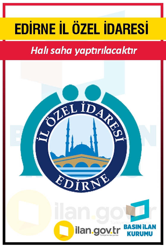 EDİRNE İL ÖZEL İDARESİ 