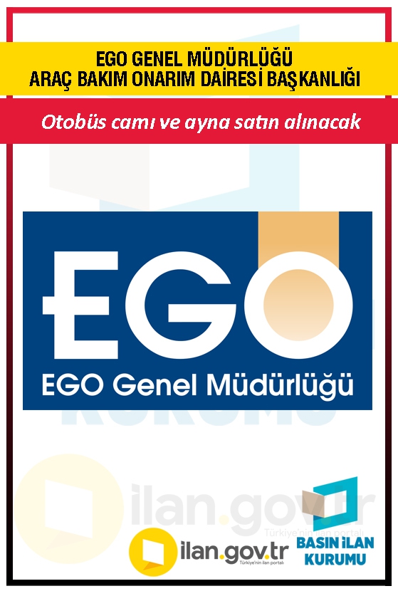 EGO GENEL MÜDÜRLÜĞÜ ARAÇ BAKIM ONARIM DAİRESİ BAŞKANLIĞI 