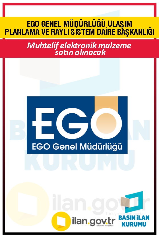 EGO GENEL MÜDÜRLÜĞÜ ULAŞIM PLANLAMA VE RAYLI SİSTEM DAİRE BAŞKANLIĞI 