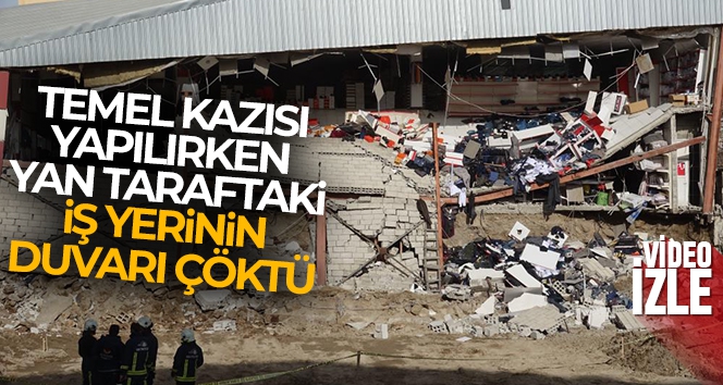 Erciş'te temel kazısı yapılırken yan taraftaki iş yerinin duvarı çöktü