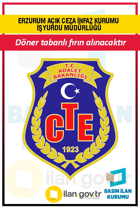 ERZURUM AÇIK CEZA İNFAZ KURUMU İŞYURDU MÜDÜRLÜĞÜ