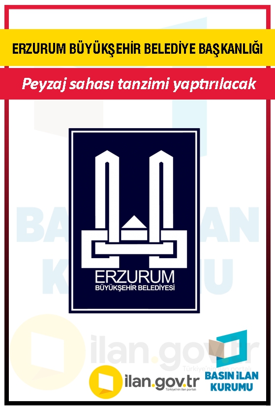 ERZURUM BÜYÜKŞEHİR BELEDİYE BAŞKANLIĞI 