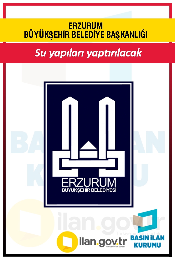 ERZURUM BÜYÜKŞEHİR BELEDİYE BAŞKANLIĞI 