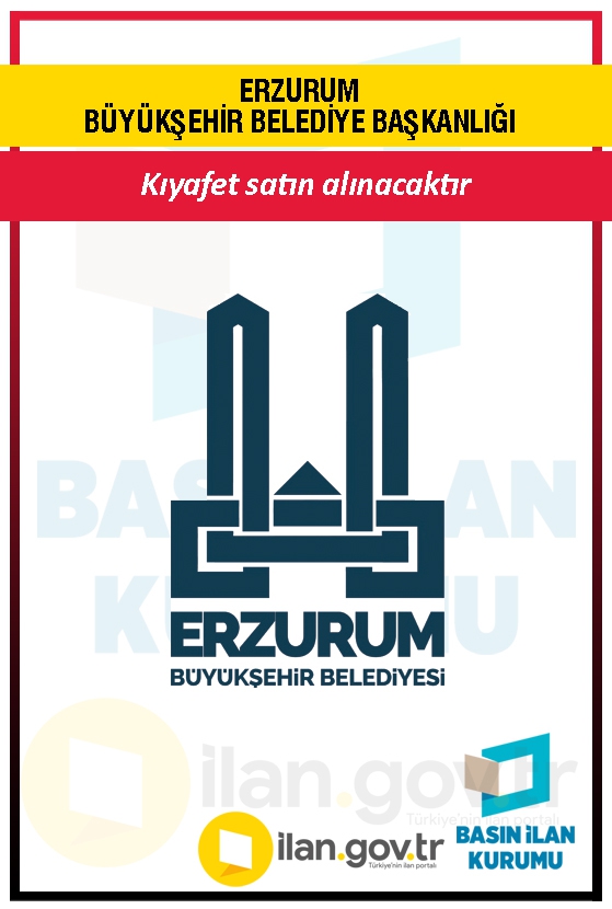 ERZURUM BÜYÜKŞEHİR BELEDİYE BAŞKANLIĞI 