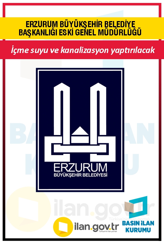 ERZURUM BÜYÜKŞEHİR BELEDİYE BAŞKANLIĞI ESKİ GENEL MÜDÜRLÜĞÜ 