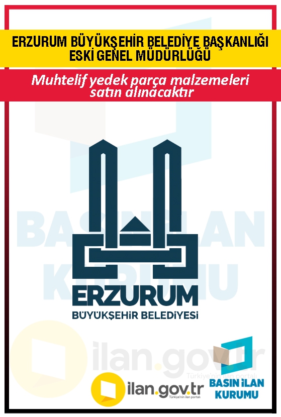 ERZURUM BÜYÜKŞEHİR BELEDİYE BAŞKANLIĞI ESKİ GENEL MÜDÜRLÜĞÜ 