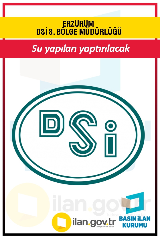 ERZURUM DSİ 8. BÖLGE MÜDÜRLÜĞÜ