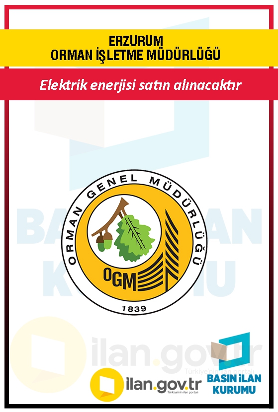 ERZURUM ORMAN İŞLETME MÜDÜRLÜĞÜ 
