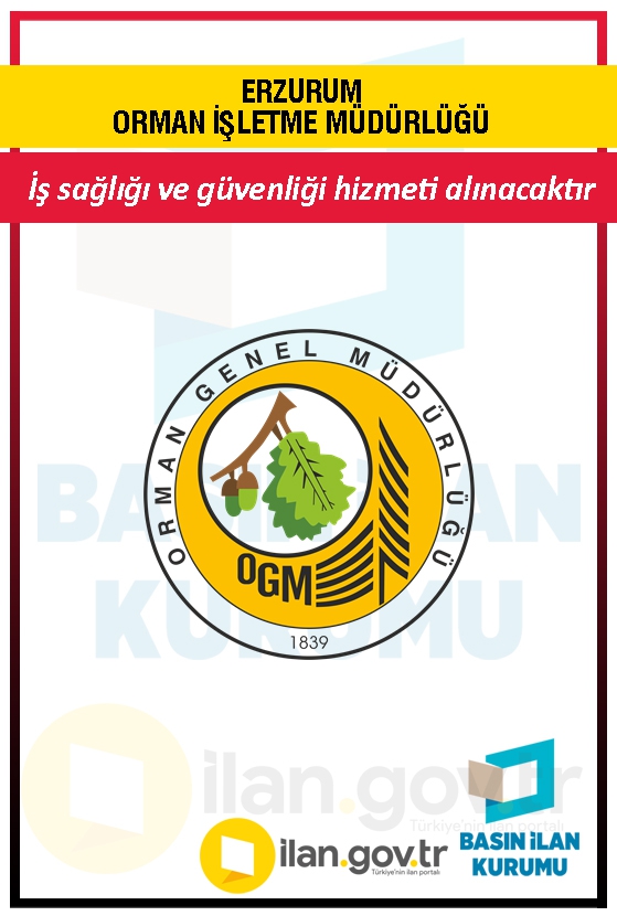 ERZURUM ORMAN İŞLETME MÜDÜRLÜĞÜ 