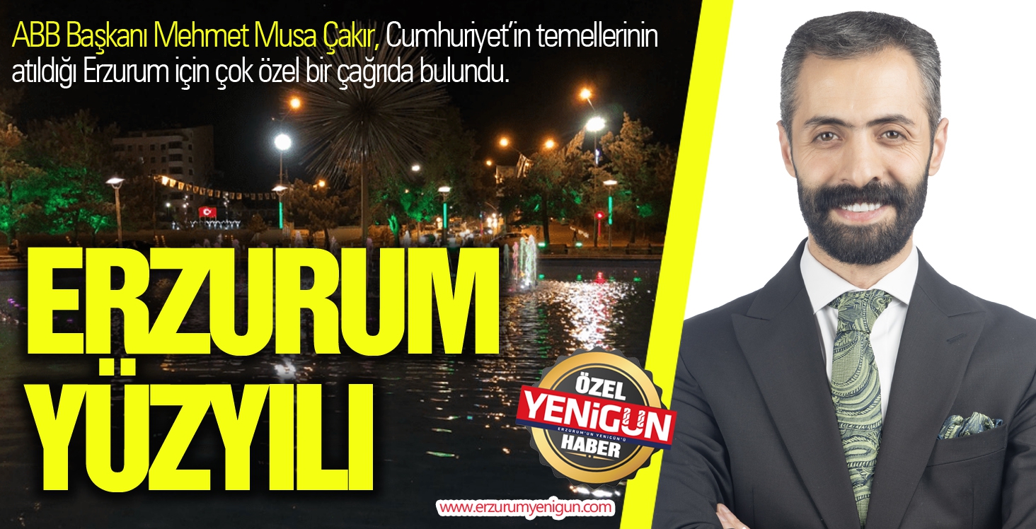 ERZURUM YÜZYILI 