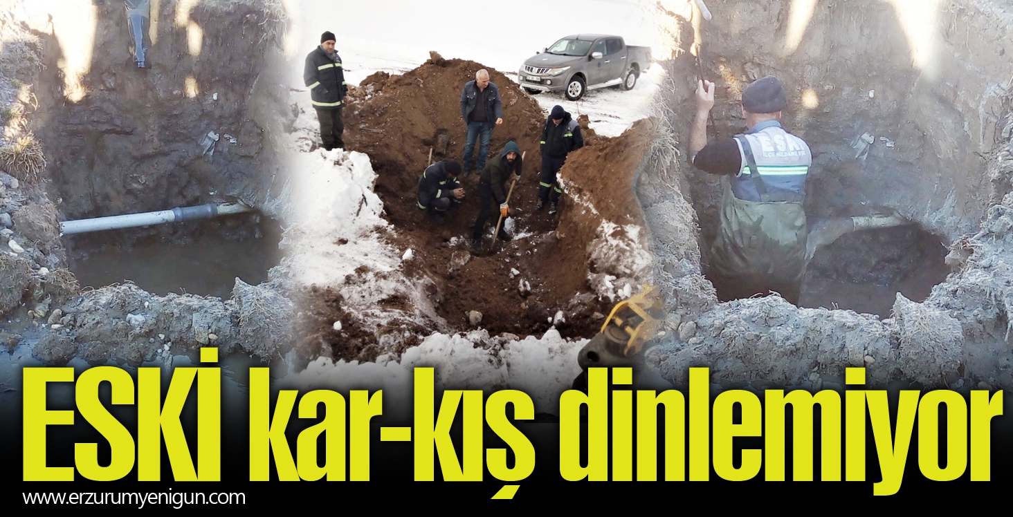ESKİ kar-kış dinlemiyor