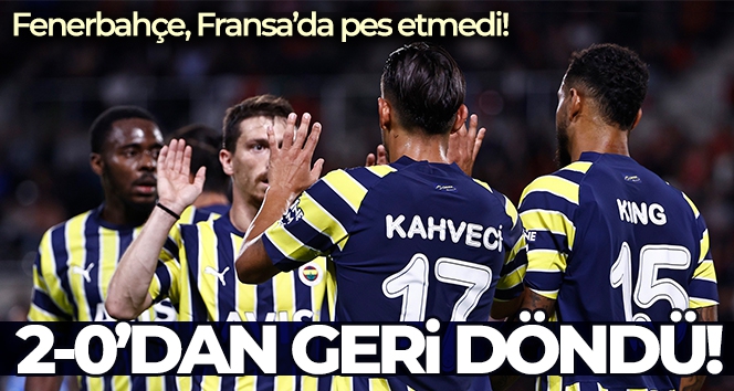 Fenerbahçe, Fransa'da puanı 90+2'de kurtardı!