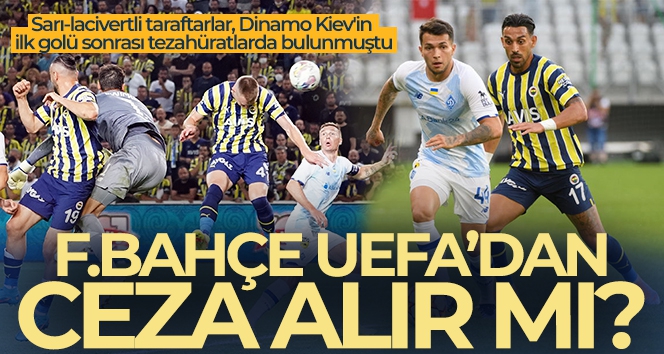 Fenerbahçe, UEFA'dan ceza alır mı?