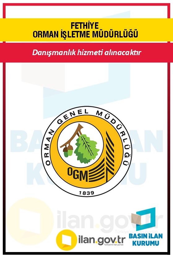 FETHİYE ORMAN İŞLETME MÜDÜRLÜĞÜ