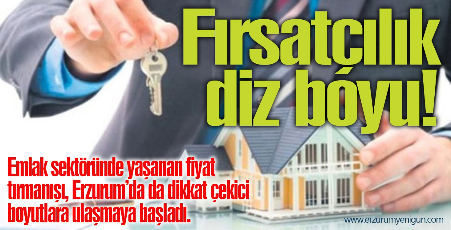 Fırsatçılık diz boyu!