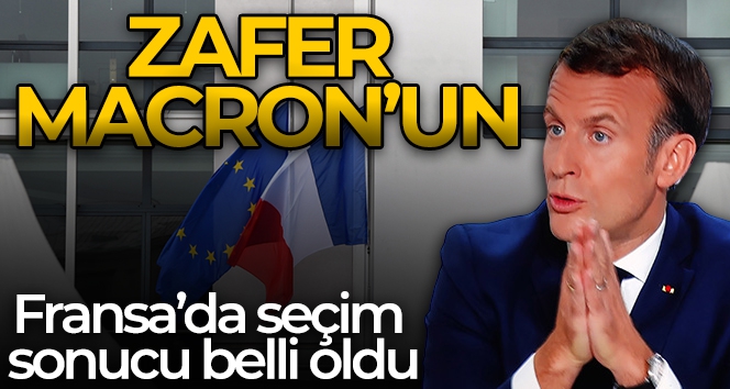 Fransa'da cumhurbaşkanlığı seçiminin galibi Macron oldu