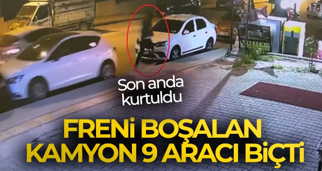 Freni boşalan kamyon 9 aracı biçti, o anlar kameraya yansıdı