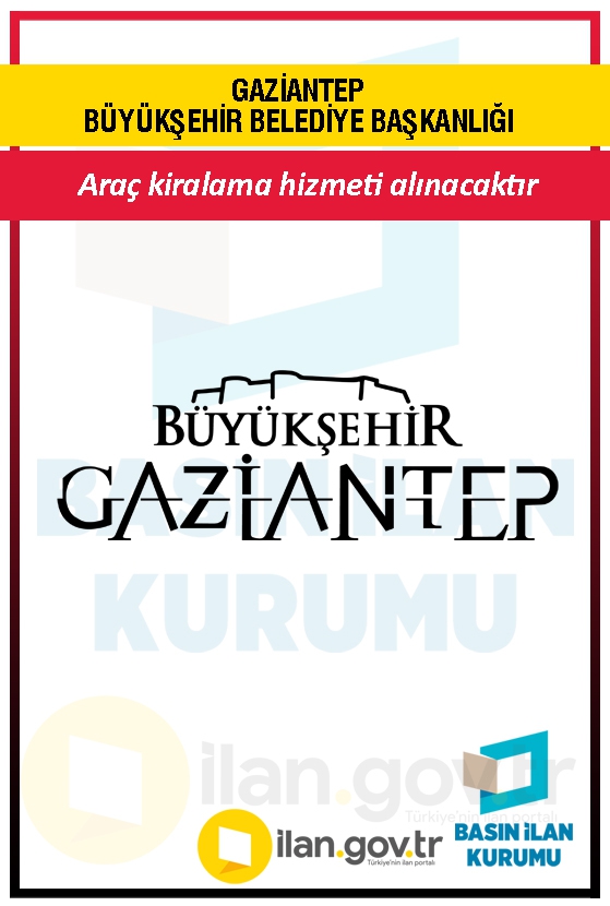 GAZİANTEP BÜYÜKŞEHİR BELEDİYE BAŞKANLIĞI 