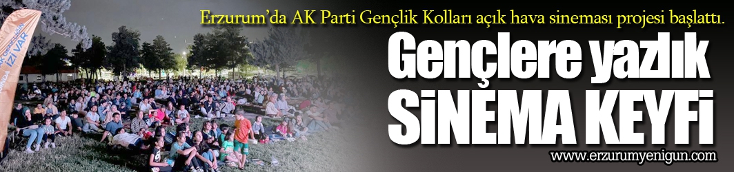 Gençlere yazlık sinema keyfi