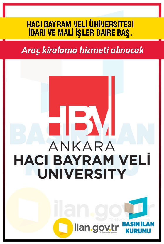 HACI BAYRAM VELİ ÜNİVERSİTESİ İDARİ VE MALİ İŞLER DAİRE BAŞ. 