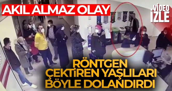 Hastanelerde röntgen çektiren yaşlıları dolandıran şahıs yakalandı