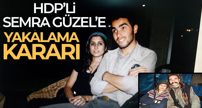 HDP'li Semra Güzel hakkında yakalama kararı çıkarıldı