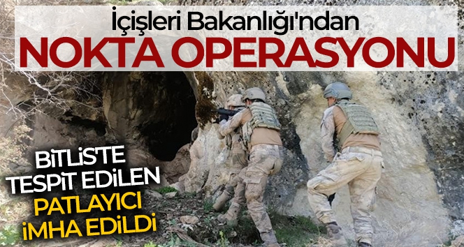 İçişleri Bakanlığı'ndan nokta operasyonu