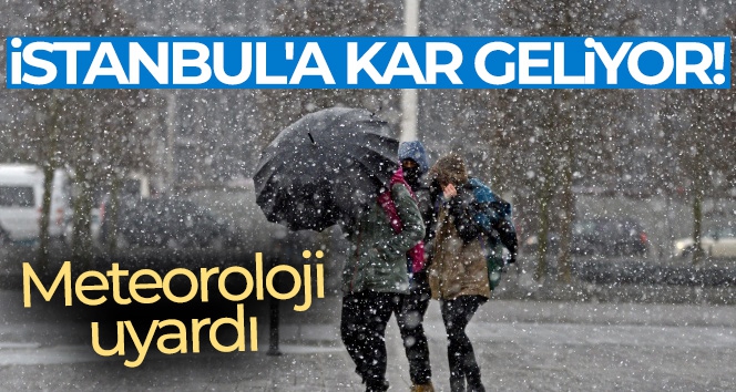 İstanbul'a kar geliyor! İşte 9 Mart 2022 yurtta hava durumu