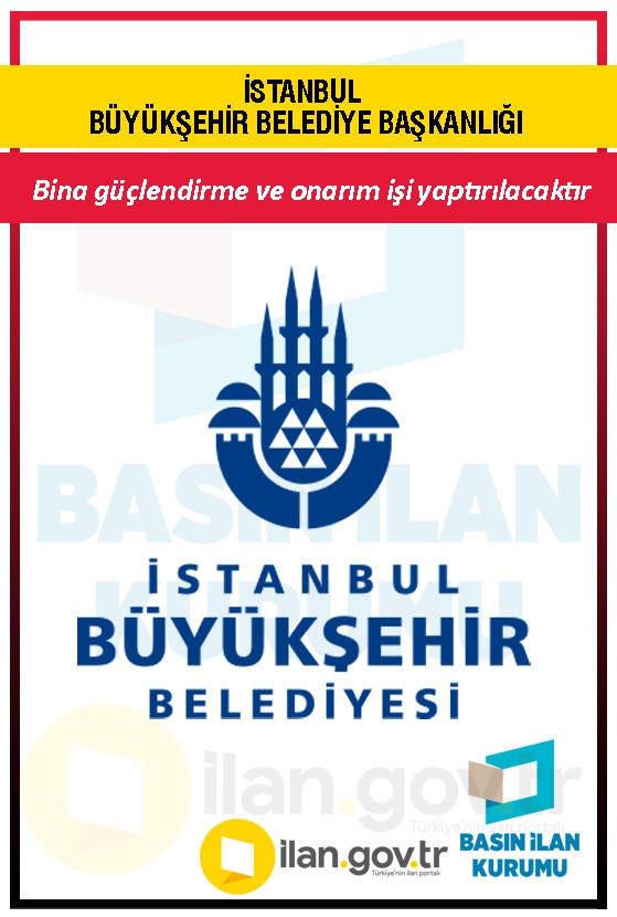 İSTANBUL BÜYÜKŞEHİR BELEDİYE BAŞKANLIĞI