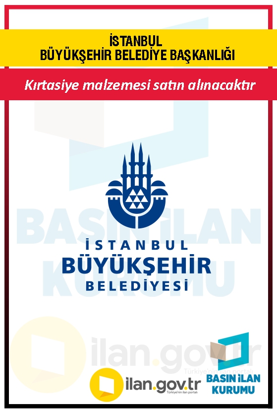 İSTANBUL BÜYÜKŞEHİR BELEDİYE BAŞKANLIĞI