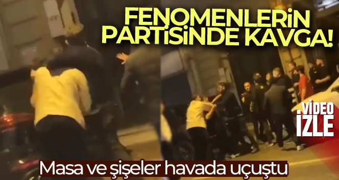 İstanbul'da fenomenlerin partisinde kavga: Masa ve şişeler havada uçuştu