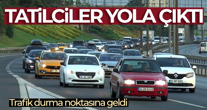 İstanbul'da tatilciler bayrama bir gün kala yola çıktı, trafik durma noktasına geldi
