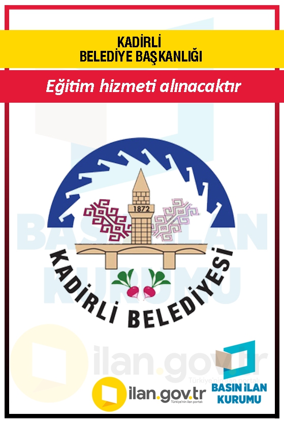 KADİRLİ BELEDİYE BAŞKANLIĞI