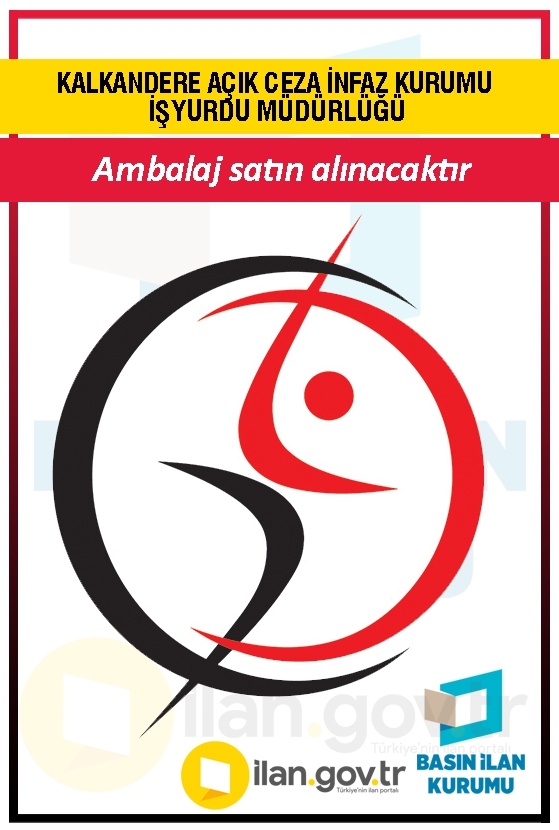 KALKANDERE AÇIK CEZA İNFAZ KURUMU İŞYURDU MÜDÜRLÜĞÜ