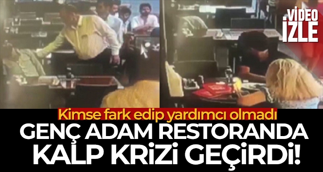 Kalp krizi geçirdiğini kimse anlamadı, genç adamın son anları böyle görüntülendi